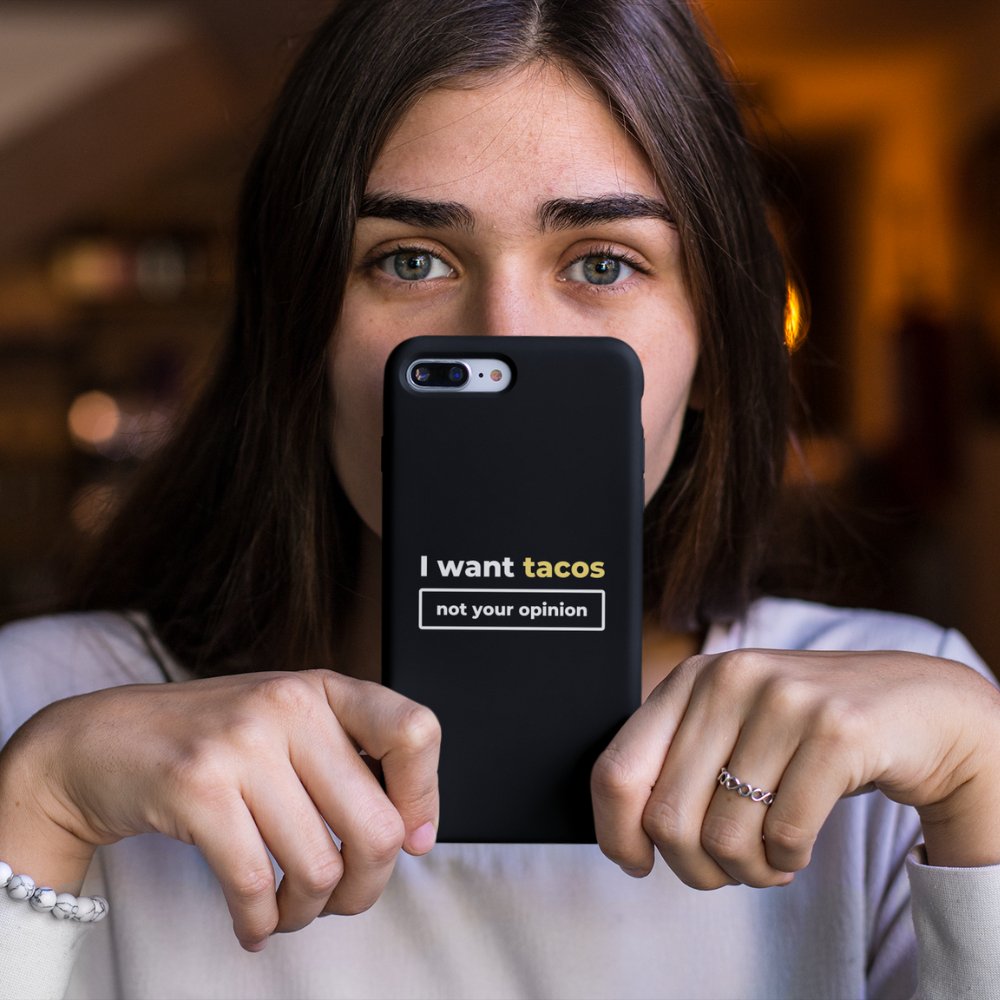 I Want Tacos, Not Your Opinion | Tough Phone Case - ThePrintMasters - ThePrintMasters