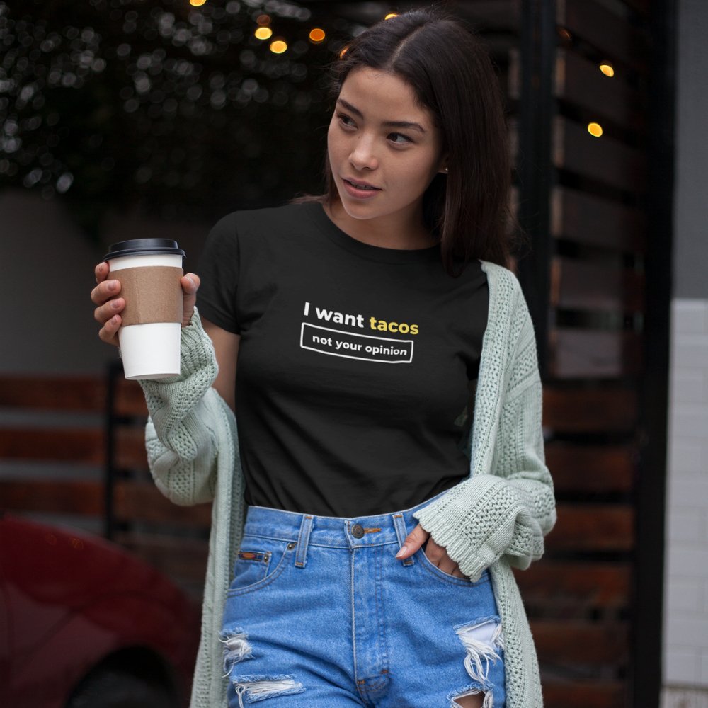 I want tacos, not your opinion | Unisex Heavy Cotton Tee - ThePrintMasters - ThePrintMasters