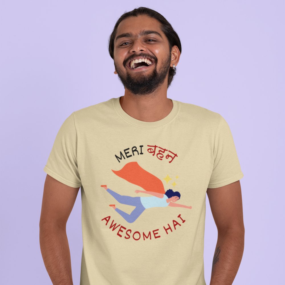 Meri behen awesome hai | Unisex Heavy Cotton Tee - TheprintMasters - ThePrintMasters