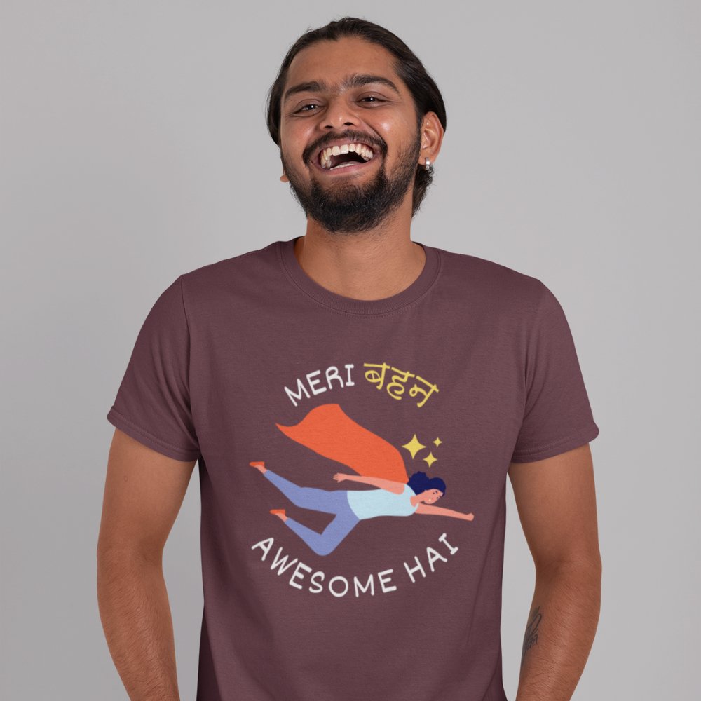 Meri behen awesome hai | Unisex Heavy Cotton Tee - TheprintMasters - ThePrintMasters