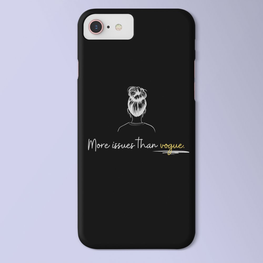 More Issues Than Vogue | Tough Phone Cases - ThePrintMasters - ThePrintMasters